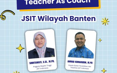 Dua Guru SMPIT Al-Izzah Ikuti Workshop “Teacher As Coach” JSIT Wilayah Banten